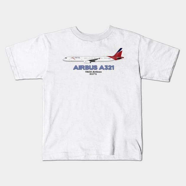Airbus A321 - TACA Airlines Kids T-Shirt by TheArtofFlying